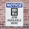 Signmission Atm Available Here, 10 in W x Rectangle, Plastic OS-2PACK-NS-P-1014-V-10180 - alternate 5